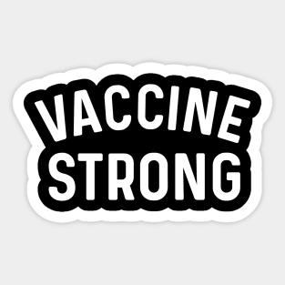 Vaccine Strong Coronavirus Sticker